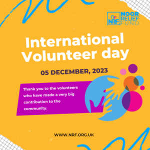 International Volunteer Day - Noor Relief Fund (NRF)